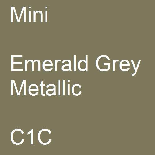 Mini, Emerald Grey Metallic, C1C.